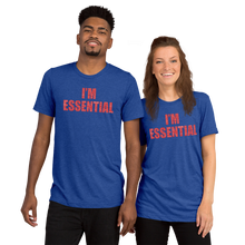 “I’m Essential” Premium Unisex Tri-Blend T-Shirt | Bella + Canvas (Red Letters / White Letters Inside)