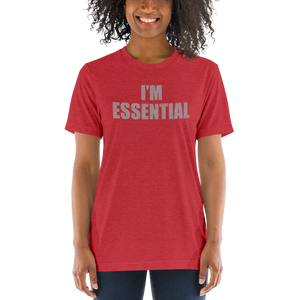 “I’m Essential” Premium Unisex Tri-Blend T-Shirt | Bella + Canvas (Grey Letters w / Red Letters Inside)