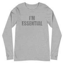 “I’m Essential” Unisex Long Sleeve Tee | Bella + Canvas (Grey Letters / Black Letters Inside)