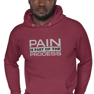 "Pain Is Part Of The Process" Embroidered Unisex S&S Hoodie (White & Black Embroidery)
